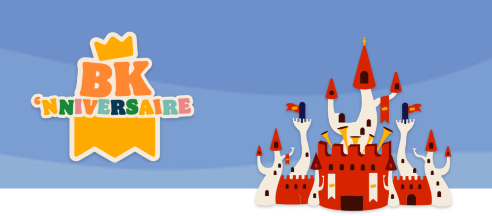 BK Anniversaire